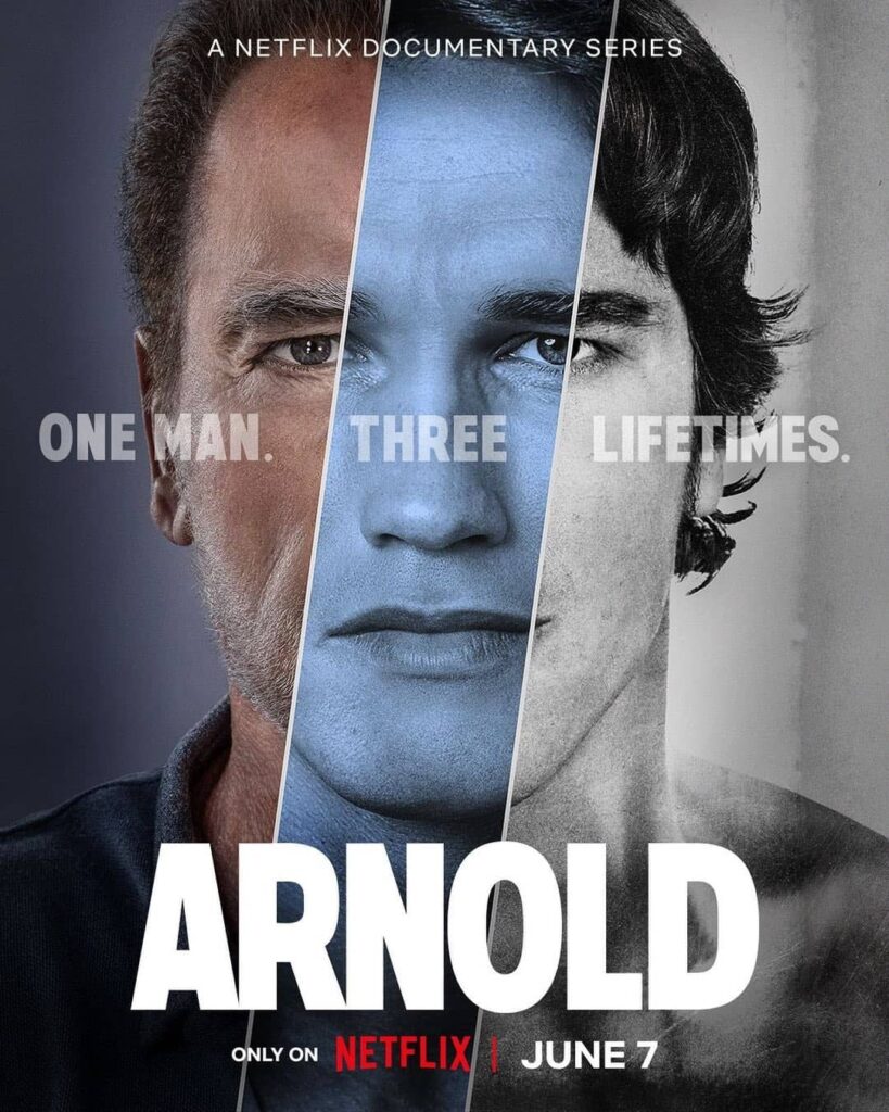 Une série documentaire qui retrace le parcours d'Arnold Schwarzenegger